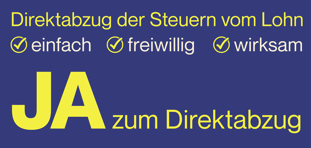 JA zum Direktabzug der Steuern vom Lohn